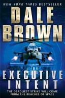 Executive Intent | 9999902949108 | Brown, Dale