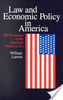Law and Economic Policy in America | 9999902475454 | William Letwin