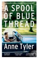 A Spool of Blue Thread | 9999902973493 | Tyler, Anne