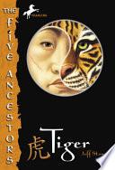 The Five Ancestors Book 1: Tiger | 9999902864180 | Jeff Stone