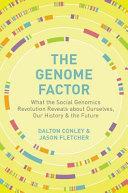 The Genome Factor | 9999903063261 | Dalton Conley Jason Fletcher