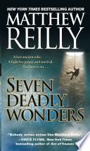 Seven Deadly Wonders: A Novel | 9999902789513 | Reilly, Matthew