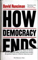 How Democracy Ends | 9999903064886 | David Runciman