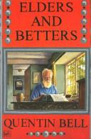 Elders and Betters | 9999902952368 | Quentin Bell
