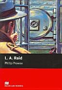 L.A. Raid | 9999903079187 | Philip Prowse