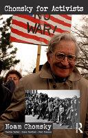 Chomsky for Activists | 9999903084785 | Noam Chomsky Charles Derber Suren Moodliar