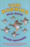 Wild Ducks Flying Backward | 9999902826522 | Robbins, Tom