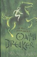 Oath Breaker | 9999902473146 | Michelle Paver