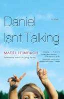 Daniel Isn't Talking | 9999902856987 | Marti Leimbach