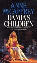 Damia's Children | 9999902941607 | Anne McCaffrey