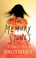 The Memory Stones | 9999903027027 | Caroline Brothers