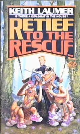 Retief to the Rescue | 9999902880012 | Keith Laumer