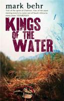 Kings of the Water | 9999902738245 | Mark Behr