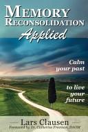 Memory Reconsolidation Applied | 9999903064329 | Lars Clausen