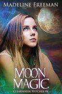 Moon Magic | 9999902893159 | Madeline Freeman
