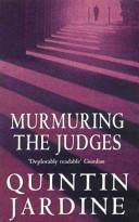 Murmuring the Judges | 9999902652596 | Jardine, Quintin