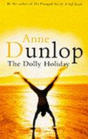 The Dolly Holiday | 9999900049299 | Dunlop, Anne