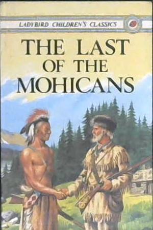 The Last of the Mohicans | 9999903025108 | James Fenimore Cooper