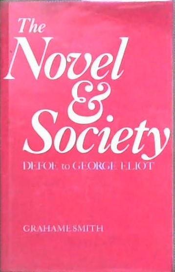 The Novel & Society | 9999902888285 | Grahame Smith