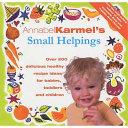 Small Helpings | 9999902482377 | Annabel Karmel