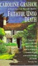 Faithful Unto Death | 9999902680117 | Caroline Graham
