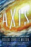 Axis | 9999902977620 | Robert Charles Wilson