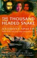 The Thousand Headed Snake | 9999900073683 | Spaeth, Anthony