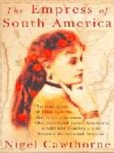 The Empress of South America | 9999902583180 | Nigel Cawthorne
