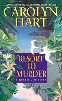 Resort to Murder | 9999902871416 | Carolyn Hart
