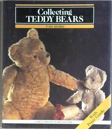 Collecting Teddy Bears | 9999903046899 | Pam Hebbs