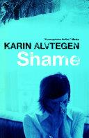 Shame | 9999903087830 | Alvtegen, Karin