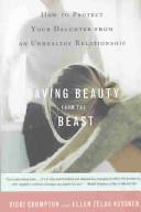 Saving Beauty from the Beast | 9999902865552 | Vicki Crompton Ellen Zelda Kessner