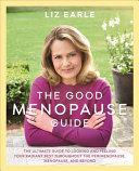 The Good Menopause Guide | 9999902802267 | Liz Earle