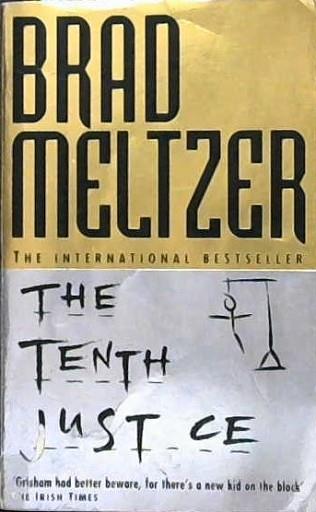 The Tenth Justice | 9999902918074 | Meltzer, Brad