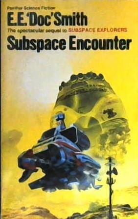 Subspace Encounter | 9999902941713 | Edward Elmer Smith