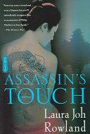 The Assassin's Touch | 9999902489710 | Laura Joh Rowland