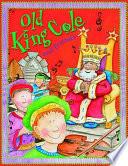 Old King Cole and Friends | 9999902588796 | Belinda Gallagher