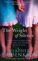 The Weight of Silence | 9999902859933 | Heather Gudenkauf