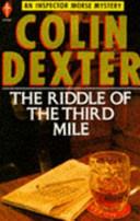 The Riddle of the Third Mile | 9999903060215 | Dexter, Colin
