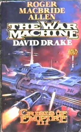 The War Machine | 9999902867891 | David Drake Roger MacBride Allen