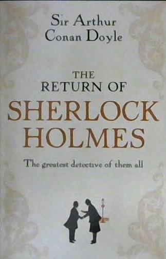 The Return of Sherlock Holmes | 9999902910924 | Conan Doyle, Sir Athur