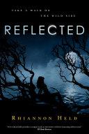 Reflected | 9999903075745 | Rhiannon Held