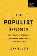 The Populist Explosion | 9999902987179 | John B. Judis
