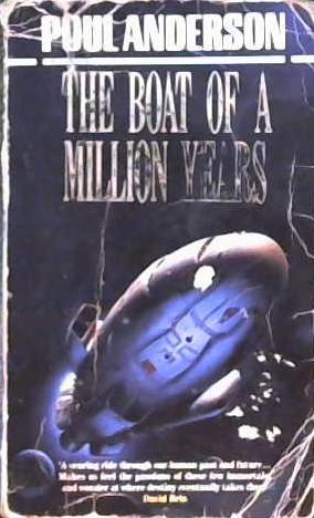The Boat of a Million Years | 9999902898826 | Poul Anderson
