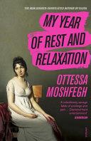 My Year of Rest and Relaxation | 9781784707422 | Ottessa Moshfegh