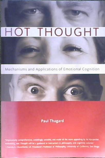 Hot Thought | 9999902833377 | Paul Thagard Cameron Shelley Fred Kroon