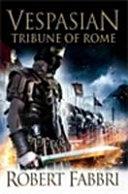 Tribune of Rome | 9999903082477 | Robert Fabbri