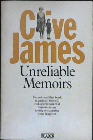 Unreliable Memoirs | 9999902932650 | James, Clive