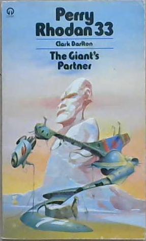 The Giant's Partner | 9999903070245 | Clark Darlton