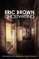 Ghostwriting | 9999902977804 | Eric Brown